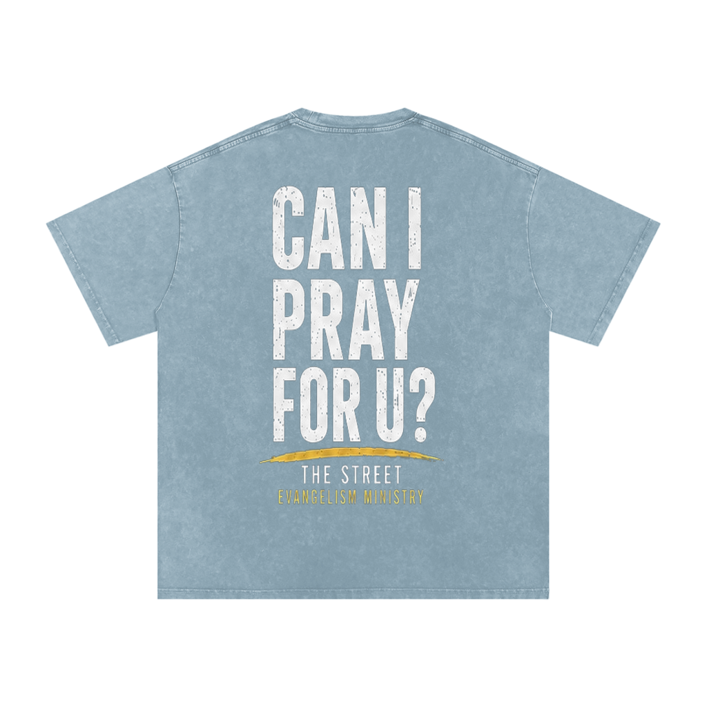 Can I Pray For U? Snow Washed Oversized Cotton T-Shirt